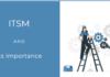 Benefits of ITSM use for a Growing Company