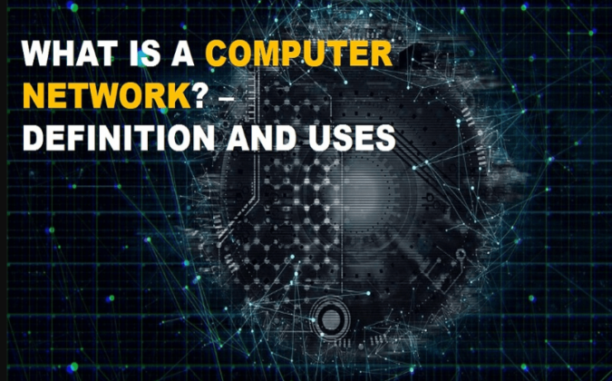 What is a Computer Network – Definition and Uses - TekGeekers
