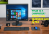 What is a Computer? – Definition, Features, and Types