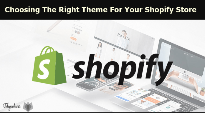 7 Tips For Choosing The Right Theme For Your Shopify Store