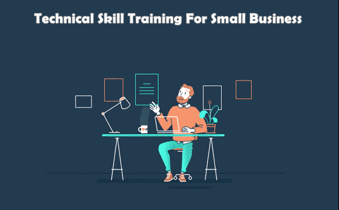 Technical Skill Training: How Can It Benefit Your Small Business