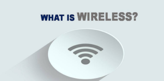 What is Wireless? Definition and Features